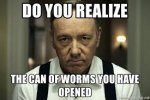 can of worms you have opened 1.jpg